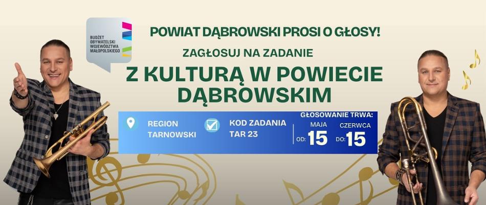Plakat promujący głosowanie na kulturę w powiecie dąbrowskim z grupą Golec Orkiestra